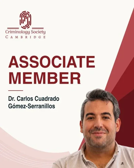 Cambridge Criminology Society: Associate Member · Investigación criminológica